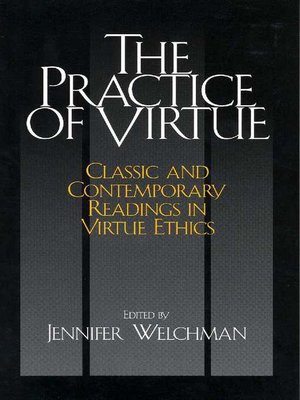 cover image of The Practice of Virtue